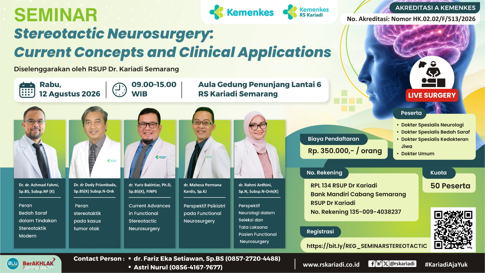 Seminar Stereotactic Neurosurgery RS Kariadi