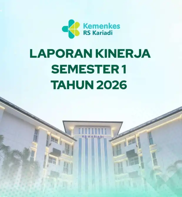 Laporan Kinerja RS Kariadi Tahun 2026 Semester I