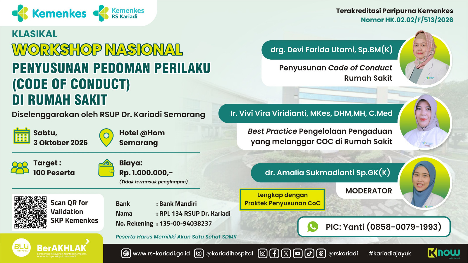 Workshop Nasional Penyusunan Pedoman Perilaku di RS