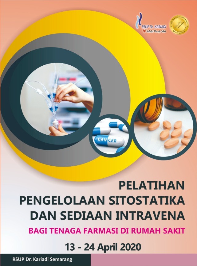 Pelatihan Pengelolaan Sitostatika Dan Sediaan Intravena